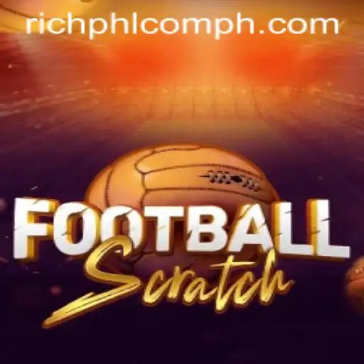 FootballScratch: A New Era in Gaming with RICHPHL.com